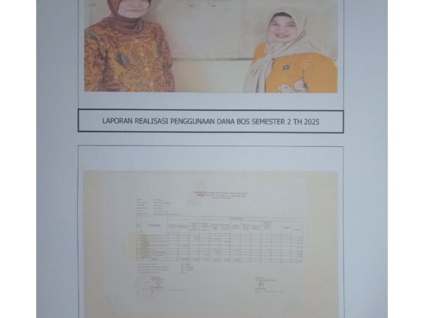 Dokumentasi Laporan Realisasi BOS tahap 2 2025